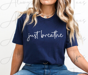 Just Breathe