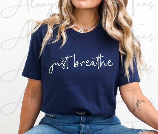 Just Breathe