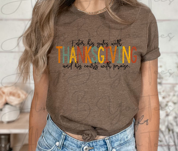 Enter His Gates With Thanksgiving